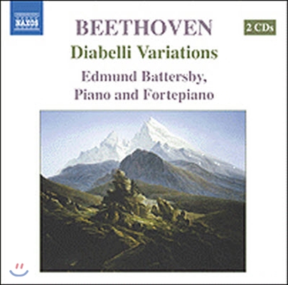 Edmund Battersby / 베토벤 : 디아벨리 변주곡 [포르테 피아노와 현대 피아노 비교반] (Beethoven : Diabelli Variations) (2CD/수입/미개봉/855738485)