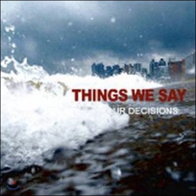 [중고] 씽즈 위 세이(Things We Say) / 1집 - Our Decisions