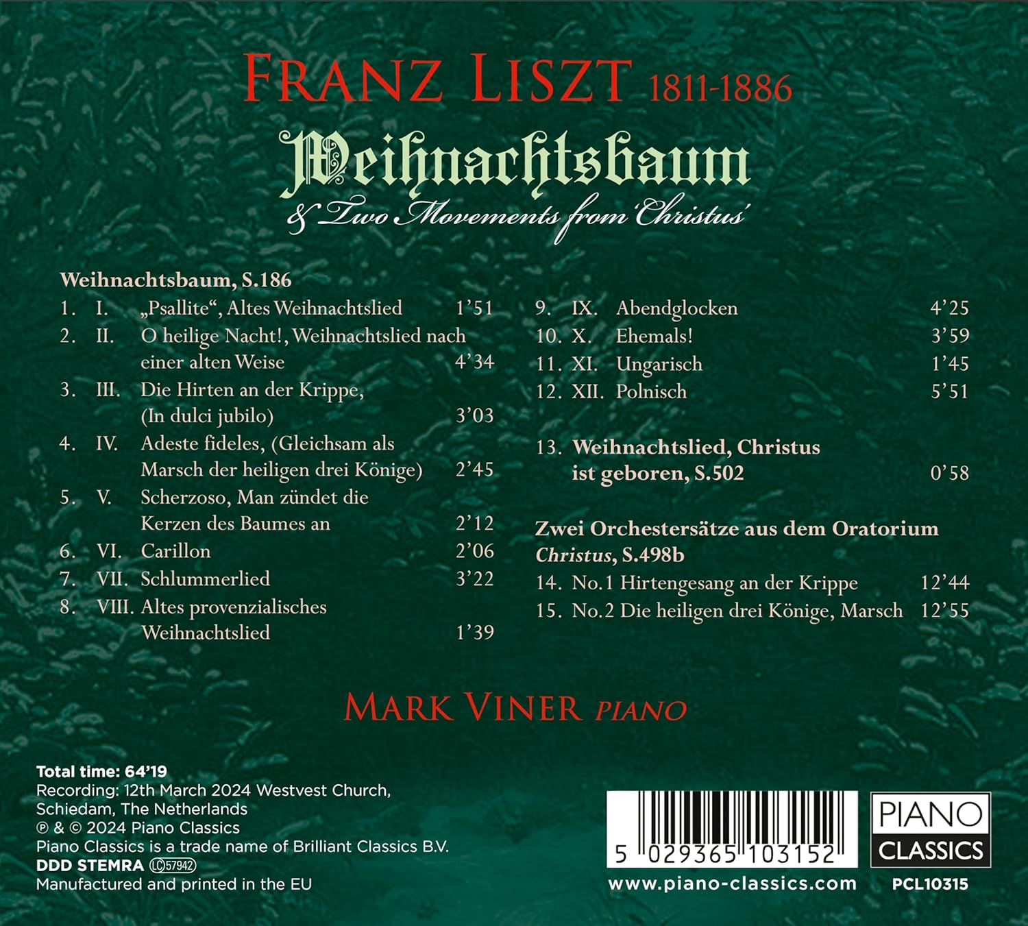 Mark Viner 리스트: ‘크리스마스 트리’ 외 (Liszt: Weihnachtsbaum & Two Movements from Christmas)