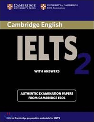 Cambridge IELTS 2 : Student&#39;s Book with Answers