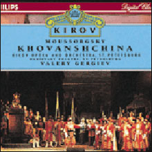 Mussorgsky : Khovanshchina : Gergiev