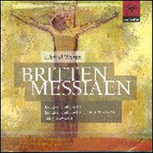 Britten / Messiaen : Choral Works : Edwards