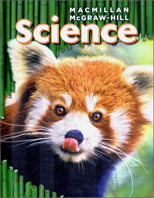 Macmillan McGraw-Hill Science Grade 3 : Student Book