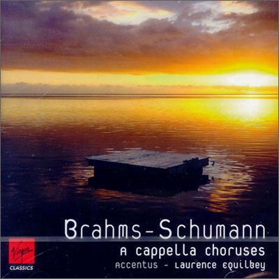 Accentus 브람스 / 슈만: 합창곡 (Brahms / Schumann: A Cappella Choruses)