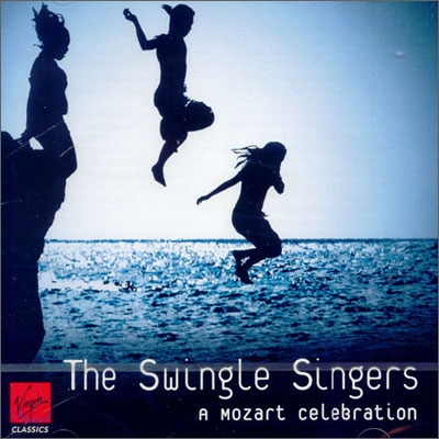 The Swingle Singers -  Mozart Celebration