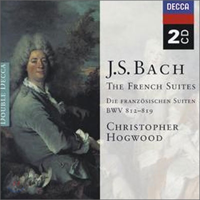 Christopher Hogwood 바흐: 프랑스 모음곡 (Bach: The French Suites) 하프시코드 연주반