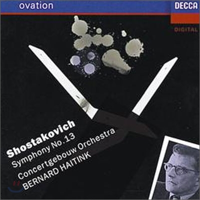 Shostakovich : Symphony No.13 &quot;Babi Yar&quot; : Haitink