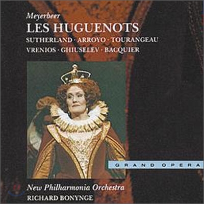 Joan Sutherland / Richard Bonynge 마이어베어 : 위그노 교도 (Meyerbeer: Les Huguenots)