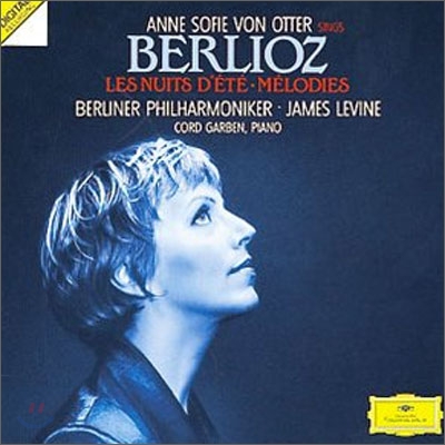Berlioz : Les Nuits D'EteㆍMelodies : Anne Sofie von OtterㆍCord GarbenㆍJames Levine