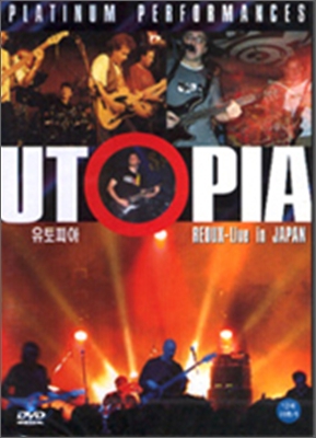 Utopia - Redux Live Japan