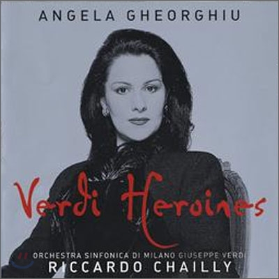 Angela Gheorghiu - Verdi Heroines