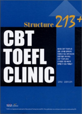 CBT TOEFL CLINIC 213+ Structure