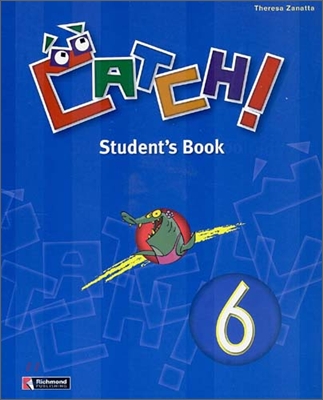 Catch! 6 : Student&#39;s Book