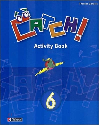 Catch! 6 : Activity Book