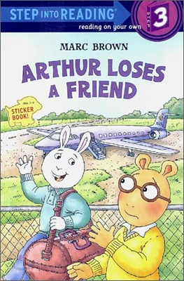 Step Into Reading 3 : Arthur Loses a Friend