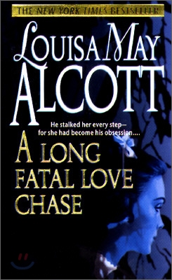 A Long Fatal Love Chase