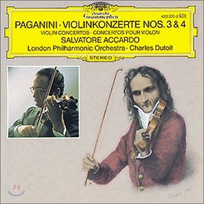 Paganini : Violin Concertos Nos.3 & 4 : Salvatore AccardoㆍCharles Dutoit