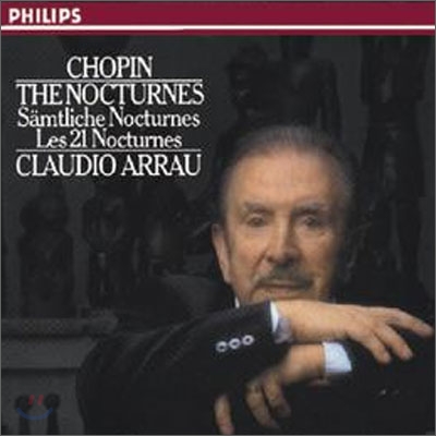 Chopin : The Nocturnes : Claudio Arrau