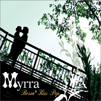 Myrra - Bossa Kiss Pop