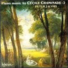 Piano Music By Cecile Chaminade 2 : Peter Jacobs