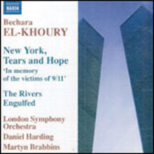 Daniel Harding / Martyn Brabbins 엘 쿠리: 뉴욕, 눈물과 희망, 바이올린 6중주 (Bechara El-Khoury: New York, Tears and Hope, Op. 65)