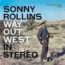 Sonny Rollins - Way Out West