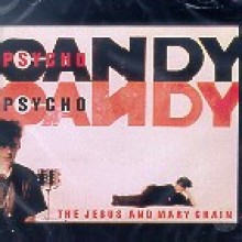 Jesus & Mary Chain - Psychocandy