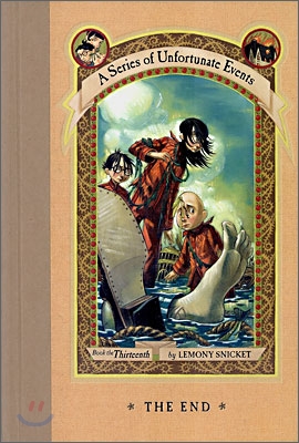 A Series of Unfortunate Events #13 : The End