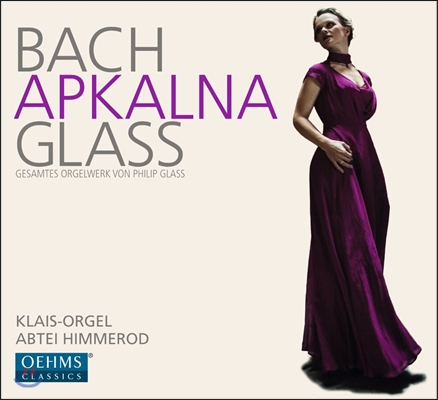 Iveta Apkalna 필립 글래스 / 바흐: 오르간 작품집 (Bach Meets Glass)