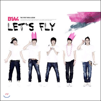 비원에이포 (B1A4) / Let&#39;s Fly (Mini Album/미개봉)