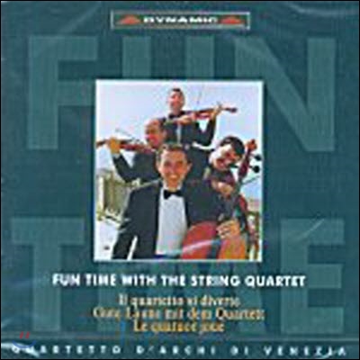 Quartetto D&#39;Archi Di Venezia / Fun Time With The String Quartet (수입/미개봉/cds195)
