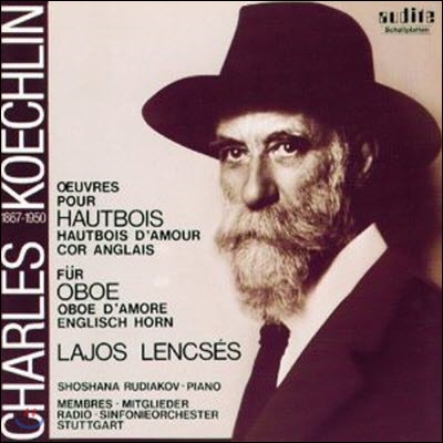 Charles Koechlin / Charles Koechlin: Works for Oboe, Oboe d&#39;Amore &amp; English Horn - Lajos Lencs&amp;eacute;s (수입/미개봉/97417)