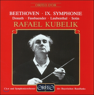 Rafael Kubelik 베토벤: 교향곡 9번 `합창` (Beethoven: Symphony No. 9 in D minor, Op. 125 'Choral')