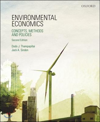 Environmental Economics: Concepts, Methods and Policies