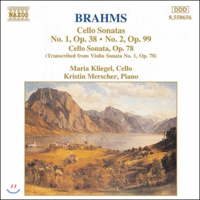 Maria Kliegel 브람스: 첼로 소나타 (Brahms: Cello Sonatas No.1 Op.38, No.2 Op.99, Op.78)