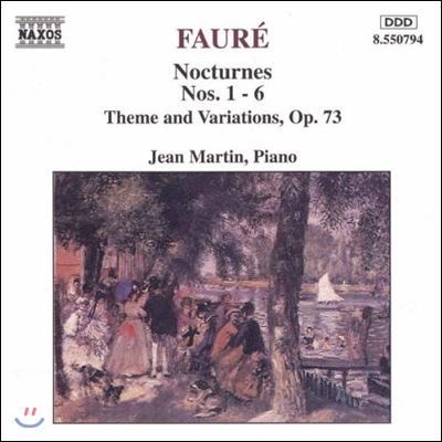 Jean Martin 포레: 녹턴, 주제와 변주곡 (Faure: Nocturnes Nos.1-6, Theme & Variations Op.73)