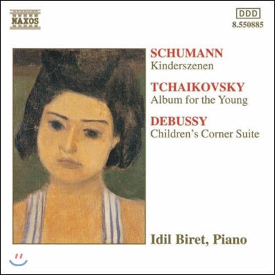 Idil Biret 슈만: 어린이의 정경 / 차이코프스키: 어린이 앨범 (Schumann: Kinderszenen / Tchaikovsky: Album for the Young)