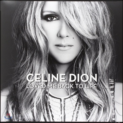 Celine Dion - Loved Me Back To Life