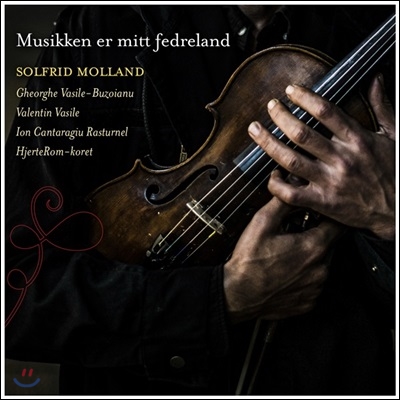 Solfrid Molland - Musikken Er Mitt Fedreland