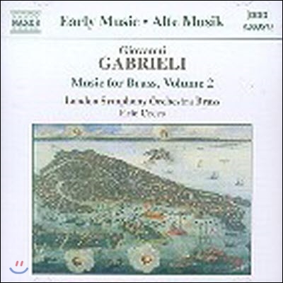 Eric Crees, London Symphony Brass / 가브리엘리 : 관악을 위한 음악 2집 (Gabrieli : Music For Brass, Vol.2/수입/미개봉/8553873)