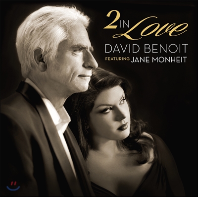 David Benoit, Jane Monheit - 2 In Love
