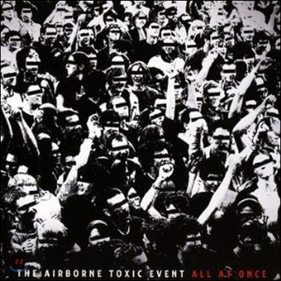 Airborne Toxic Event / Airborne Toxic Event (수입/미개봉)