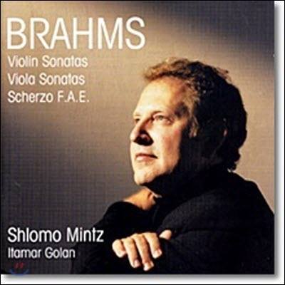 [중고] Shlomo Mintz &amp; Itamar Golan / Brahms : Violin Sonata No.1-3, Viola Sonata No.1-2, &#39;FAE Sonata (2CD/수입/av2057)