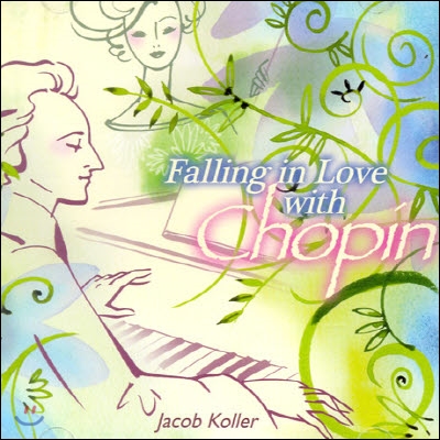 Jacob Koller / Falling in Love with Chopin (미개봉)