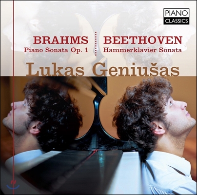 Lukas Geniusas 브람스 / 베토벤 : 피아노 소나타 - 루카스 게뉴서스 (Brahms: Piano Sonata Op.1 / Beethoven: Hammerklavier Sonata)