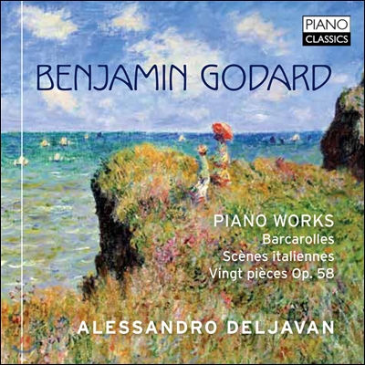 Alessandro Deljavan 벤자민 고다르 : 피아노 작품집 (Benjamin Godard: Piano Works)