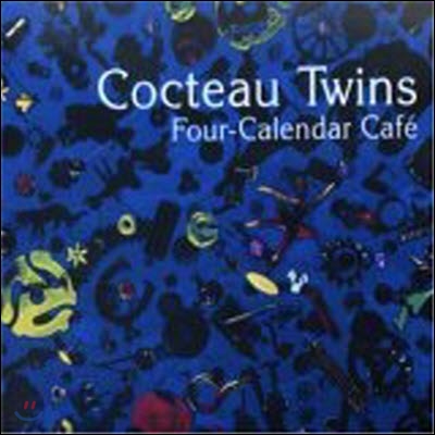 Cocteau Twins / Four-Calendar Cafe (Remastered) (Limited Edition) (Digipack/수입/미개봉)