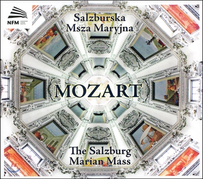 NFM Boys Choir 모차르트 : 잘츠부르크 마리아 미사 (Mozart : Salzburg Marian Mass)