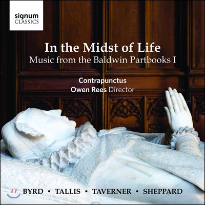 Contrapunctus 중세시대의 죽음을 테마로 작곡된 곡들 (In the Midst of Life - Music from the Baldwin Partbooks I)