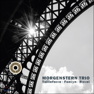 Morgenstern Trio 라벨 / 타유페르 / 퐁탱: 피아노 트리오 (Tailleferre / Fontyn / Ravel: Piano Trios)